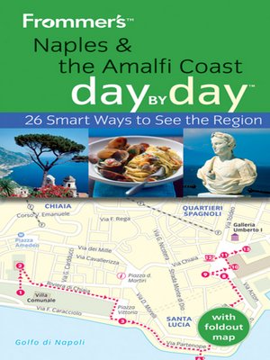 cover image of Frommer's Naples and the Amalfi Coast Day by Day